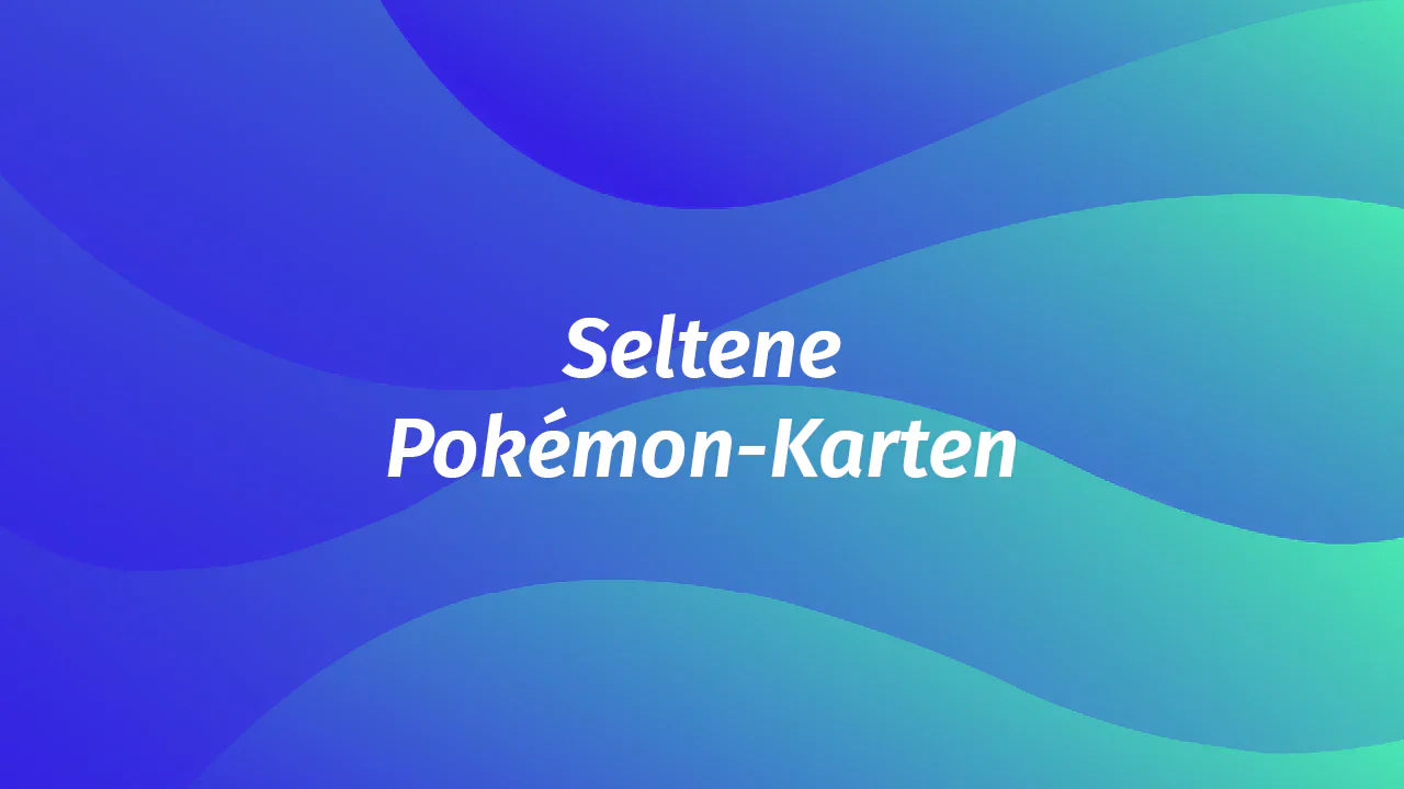 Seltene Pokémon Karten